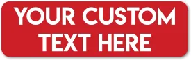 Design Your Own Custom Weatherproof Decal Bumper Sticker for Tumbler Cup, Laptop, RV, Cars, Trucks, Phones, Boats, Helmets, ATV, Bottles, and Vehicles (3"x10" Rectangle)