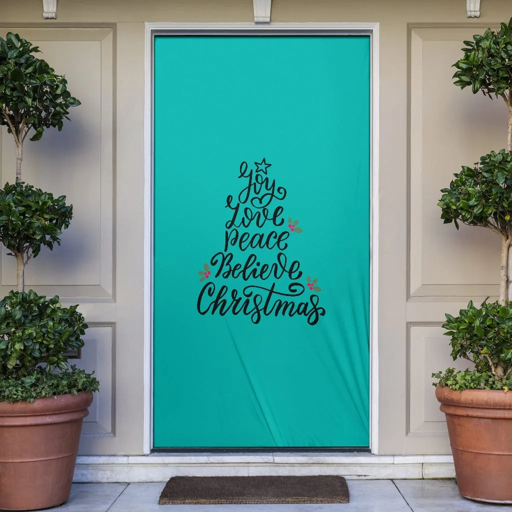 Joy Love Peace Believe Christmas Door Sock
